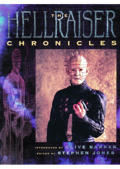 The Hellraiser Chronicles - CLIVE BARKER - STEPHEN JONES