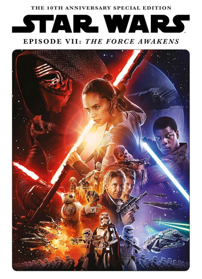Star Wars Insider Presents The Force Awakens 10 Year Anniversary Special - COLLECTIF