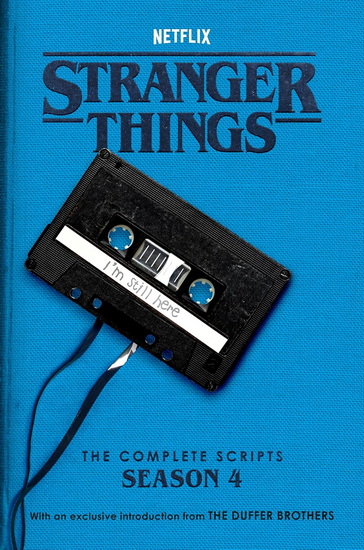 Stranger Things: The Complete Scripts, Season 4 - COLLECTIF