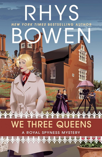 We Three Queens - RHYS BOWEN