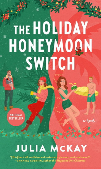 The Holiday Honeymoon Switch - JULIA MCKAY
