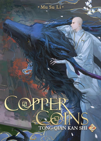 Copper Coins: Tong Qian Kan Shi (Novel) Vol. 2 - MU SU LI