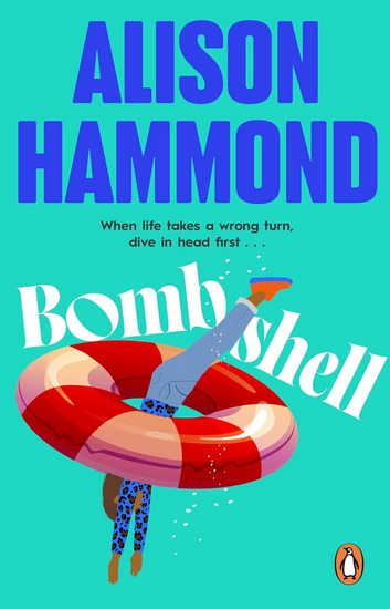 Bombshell - ALISON HAMMOND