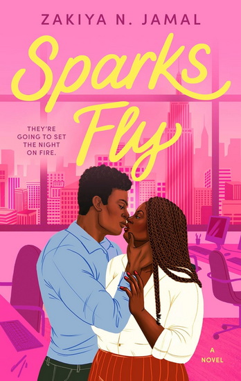 Sparks Fly - ZAKIYA N JAMAL