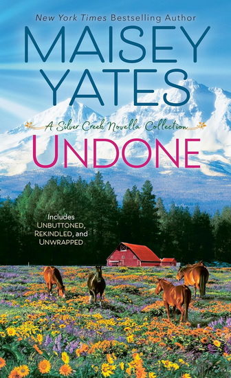 Undone - MAISEY YATES