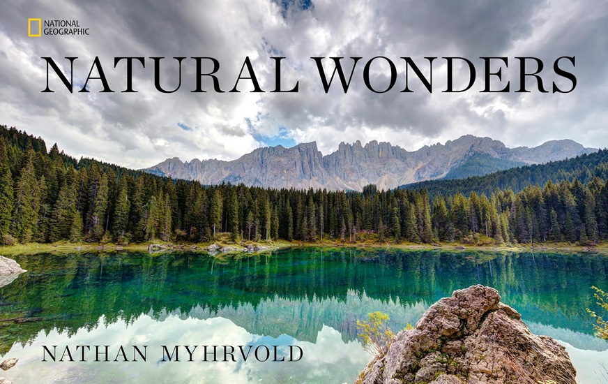 Natural Wonders - NATHAN MYHRVOLD