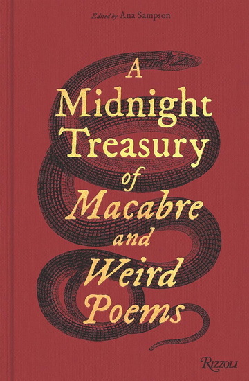 A Midnight Treasury of Macabre and Weird Poems - ANA SAMPSON