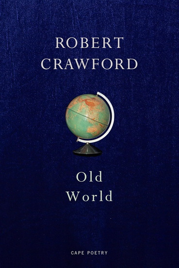 Old World - ROBERT CRAWFORD
