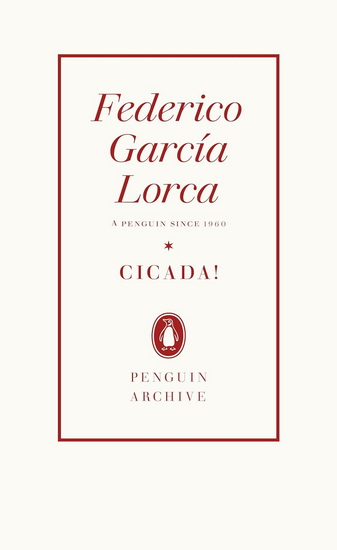 Cicada! - FEDERICO GARCÍA LORCA