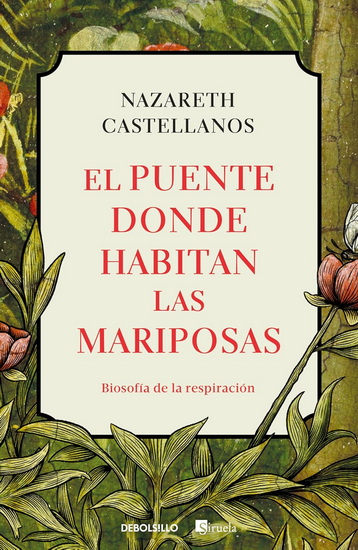 El puente donde habitan las mariposas / The Liar - NAZARETH CASTELLANOS