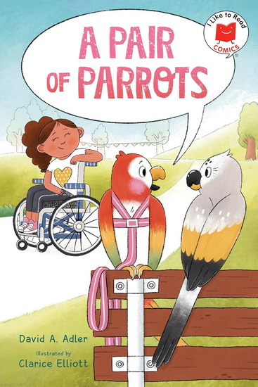 A Pair of Parrots - DAVID A ADLER - CLARICE ELLIOTT