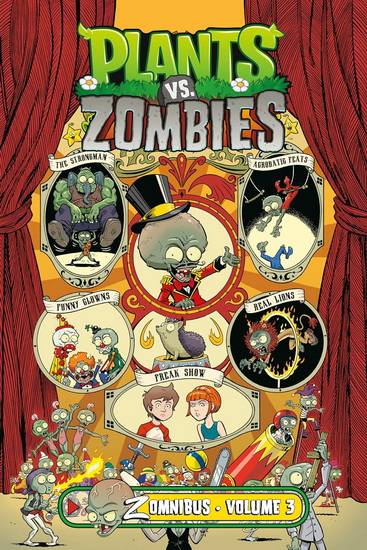 Plants vs. Zombies Zomnibus Volume 3 - COLLECTIF