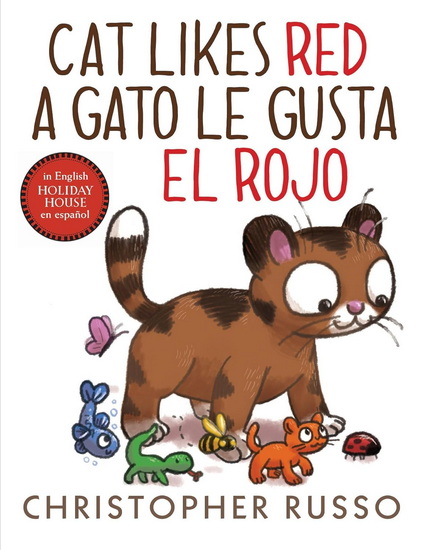 Cat Likes Red / A Gato le gusta el rojo - CHRISTOPHER RUSSO