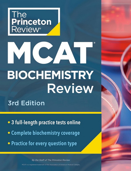 Princeton Review MCAT Biochemistry Review, 3rd Edition: Complete Content Prep + Practice Tests - COLLECTIF
