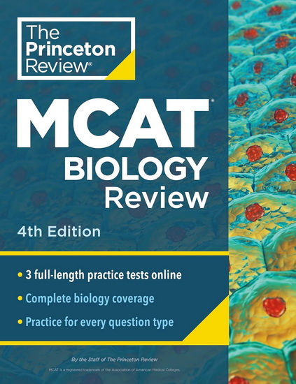 Princeton Review MCAT Biology Review, 4th Edition: Complete Content Prep + Practice Tests - COLLECTIF