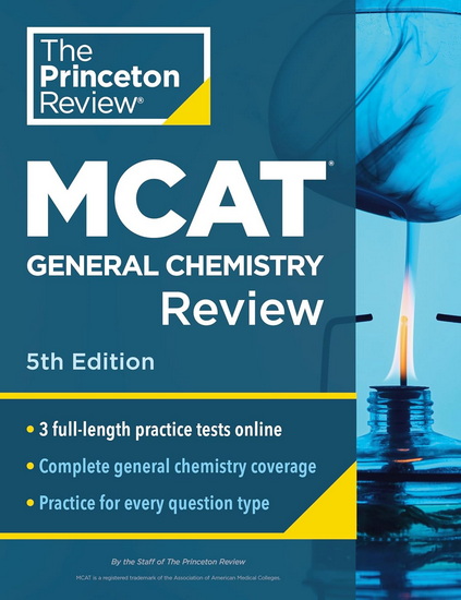 Princeton Review MCAT General Chemistry Review, 5th Edition: Complete Content Prep + Practice Tests - COLLECTIF