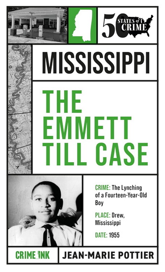 The Emmett Till Case - JEAN-MARIE POTTIER