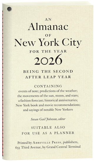 An Almanac of New York City for the Year 2026 - SUSAN GAIL JOHNSON