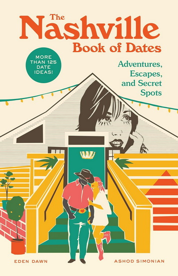 The Nashville Book of Dates - EDEN DAWN - ASHOD SIMONIAN