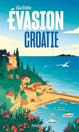 Croatie N. éd. - SERGE BATHENDIER
