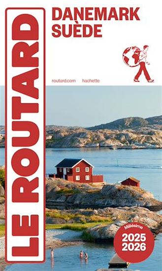 Guide du Routard Danemark, Suède 2025/26 - PHILIPPE GLOAGUEN