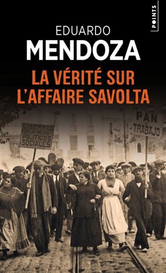 La Vérité sur l&#39;affaire Savolta N. éd. - EDUARDO MENDOZA