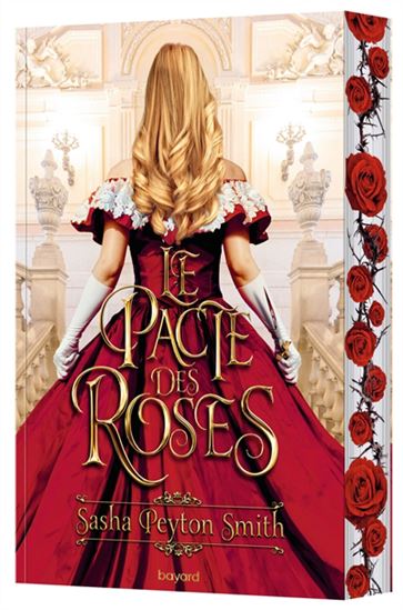 Le Pacte des roses #01 - SASHA PEYTON SMITH