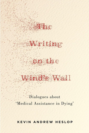 The Writing on the Wind&#39;s Wall - KEVIN ANDREW HESLOP