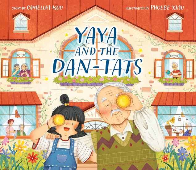 Yaya and the Dan-Tats - CAMELLIA KOO - PHOEBE XIAO