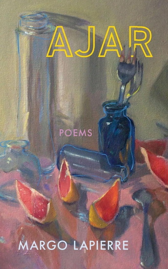 Ajar - MARGO LAPIERRE