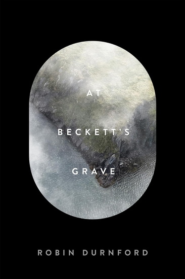 At Beckett&#39;s Grave - ROBIN DURNFORD