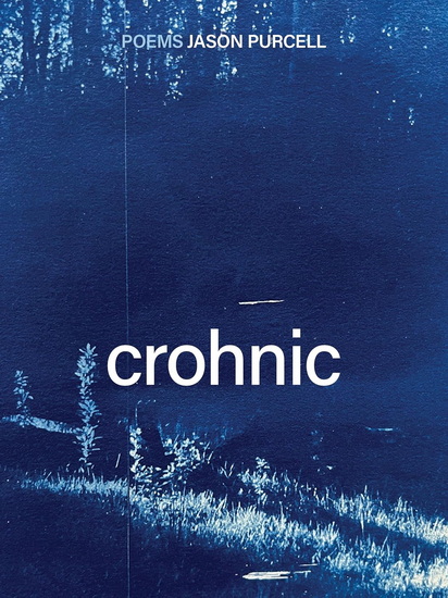 Crohnic - JASON PURCELL