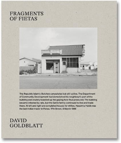 Fragments of Fietas - DAVID GOLDBLATT