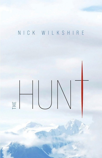 Hunt, The - NICK WILKSHIRE