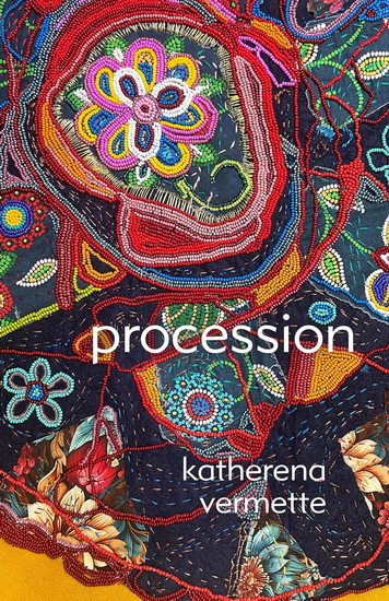 procession - KATHERENA VERMETTE