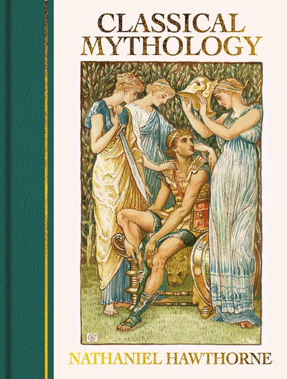 Classical Mythology - NATHANIEL HAWTHORNE - WALTER CRANE
