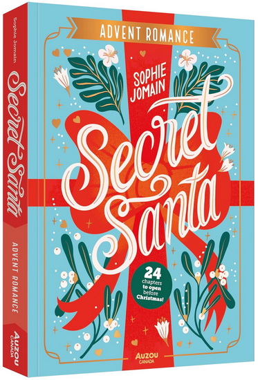 Secret Santa: 24 chapters to open before Christmas - SOPHIE JOMAIN - MANON BUCCIARELLI