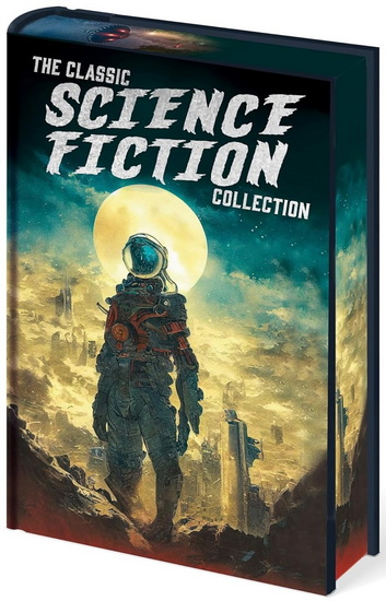 The Classic Science Fiction Collection - H G WELLS