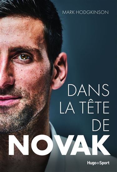 Dans la tête de Novak - MARK HODGKINSON