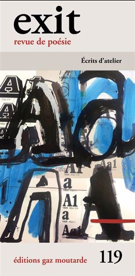 Exit #119 Textes d&#39;atelier - COLLECTIF