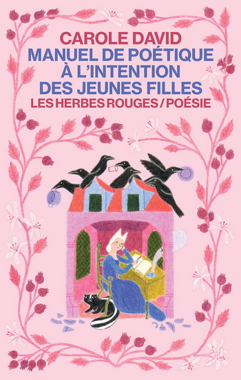 Manuel de poétique à l&#39;intention des jeunes filles N. éd. - CAROLE DAVID