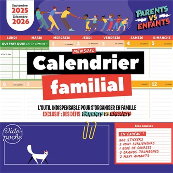 Calendrier familial mensuel : l&#39;outil indispensable pour s&#39;organiser en famille : septembre 2025-décembre 2026 - COLLECTIF