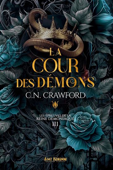 La Cour des Démons #03 - C N CRAWFORD