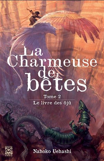 Le Livre des Ôjû #02 (roman) - NAHOKO UEHASHI