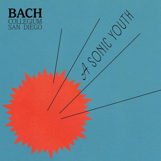 A Sonic Youth (Vinyle) - BACH COLLEGIUM SAN DIEGO - R VALENZUELA