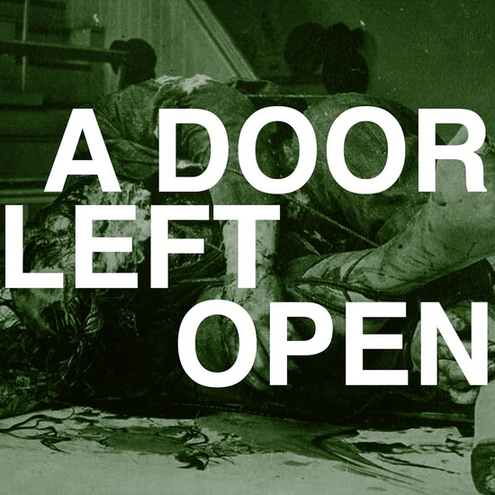 A Door Left Open - ORTHODOX