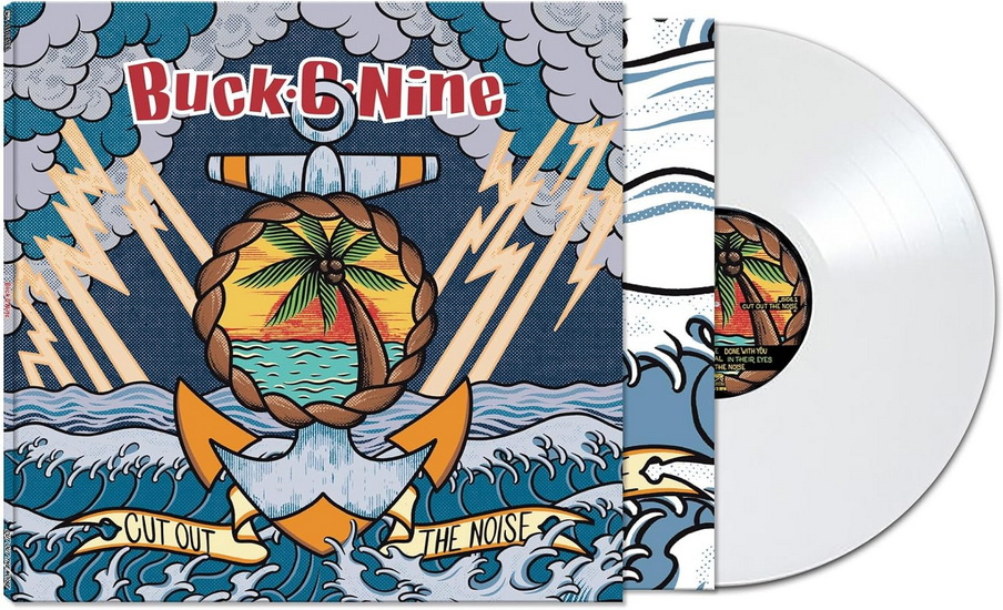 Cut Out The Noise (Vinyle Blanc) - BUCK-O-NINE