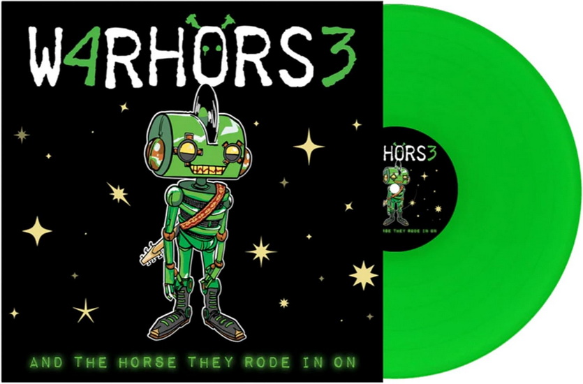 And The Horse They Rode In On (Vinyle vert) - W4RHORS3