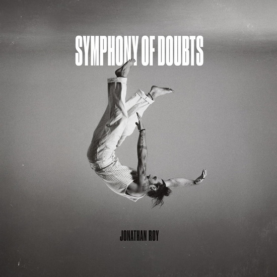 Symphony Of Doubts - JONATHAN ROY