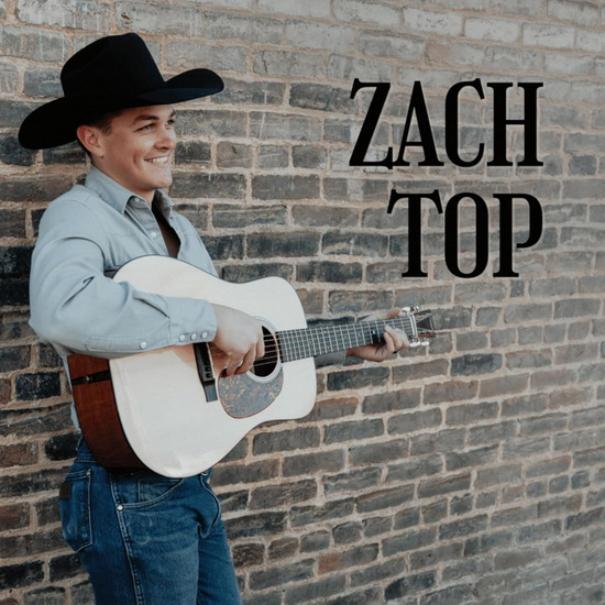 Zach Top - ZACH TOP